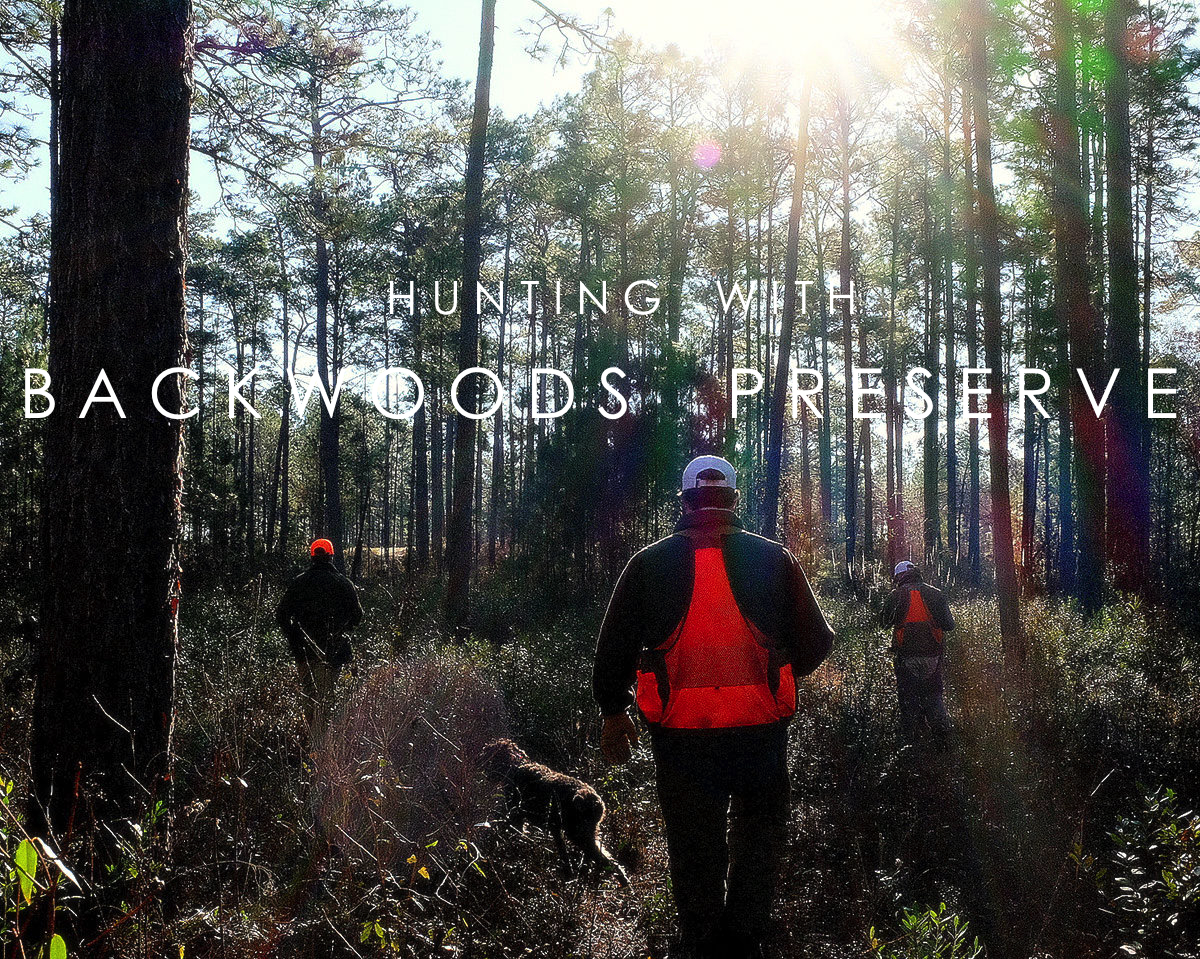Backwoods Preserve Quail Hunting » Red Clay Soul