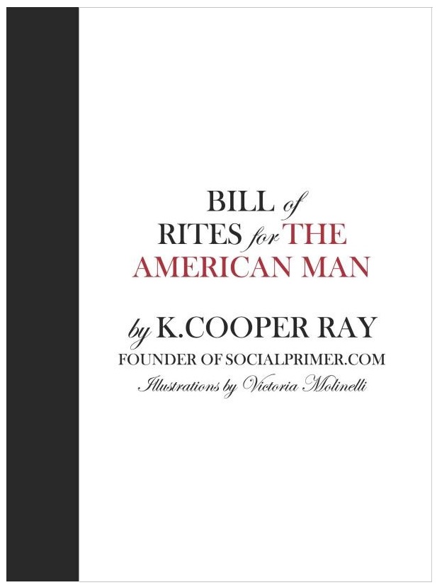 RCS Review: ‘Bill of Rites for the American Man’ by K. Cooper Ray