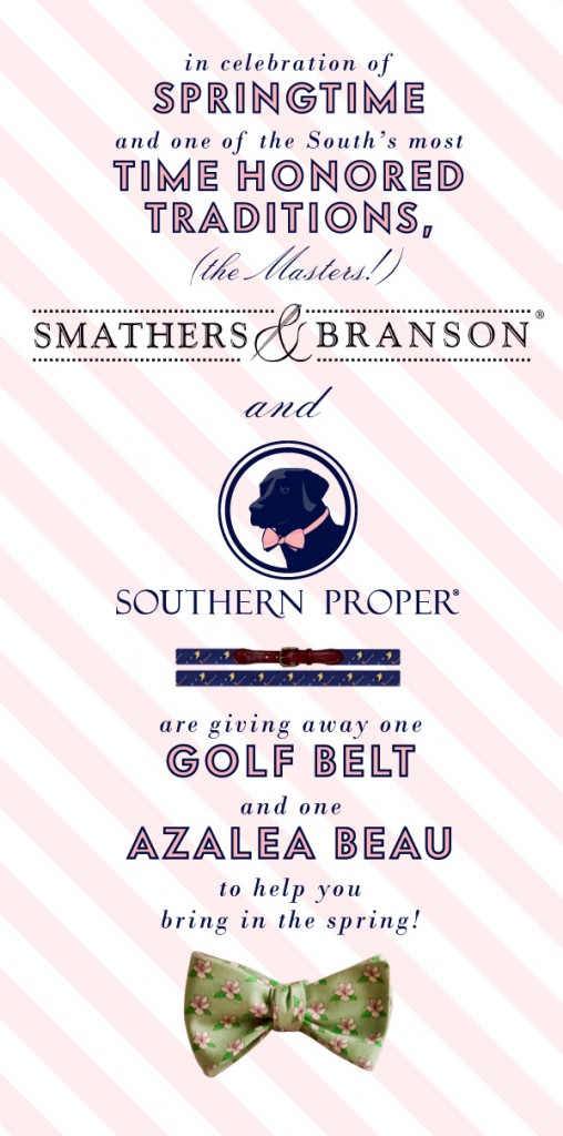 Southern Proper X Smathers & Branson Masters Giveaway