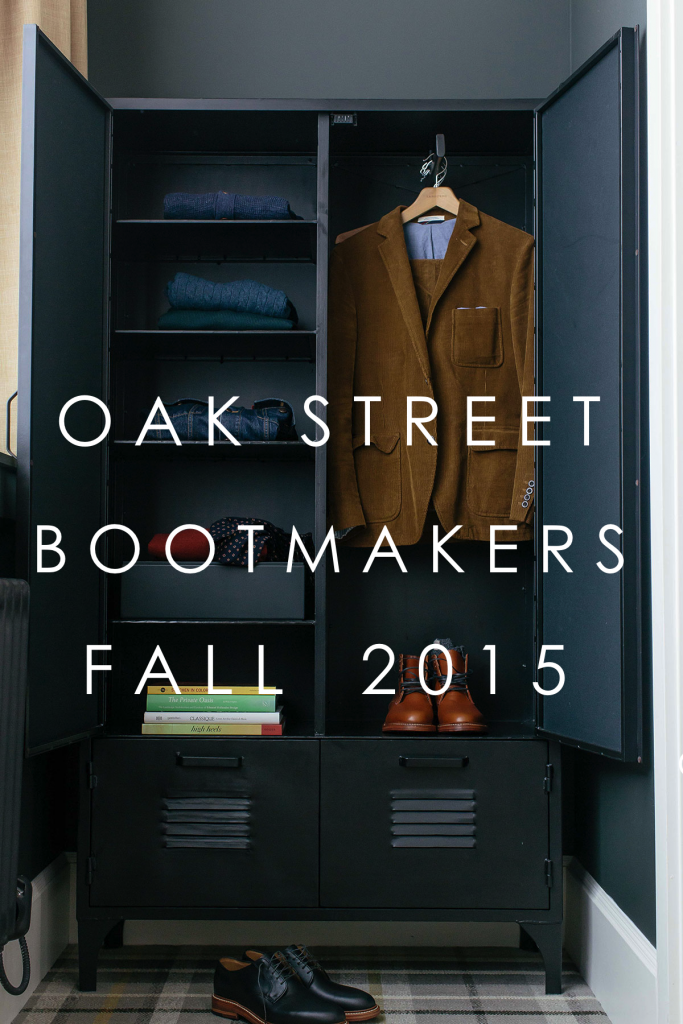 Oak Street Bootmakers Fall 2015