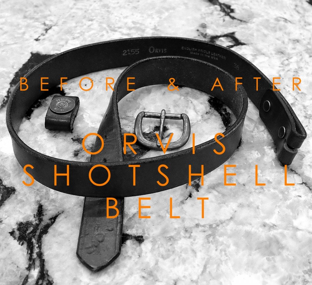 Before & After: Cleaning Up My Vintage Orvis Shotshell Belt