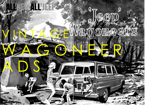 Roundup: Vintage Wagoneer Ads