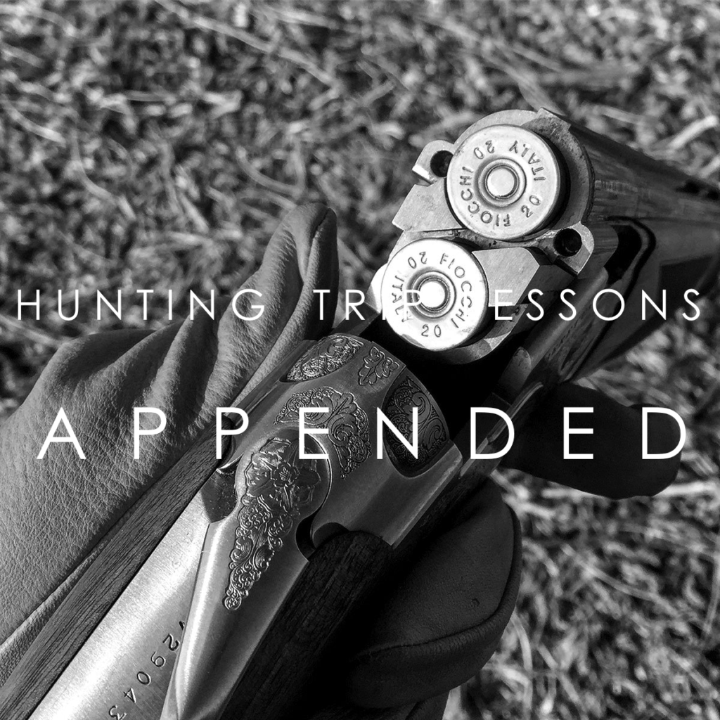 Hunting Trip Lessons: Appended