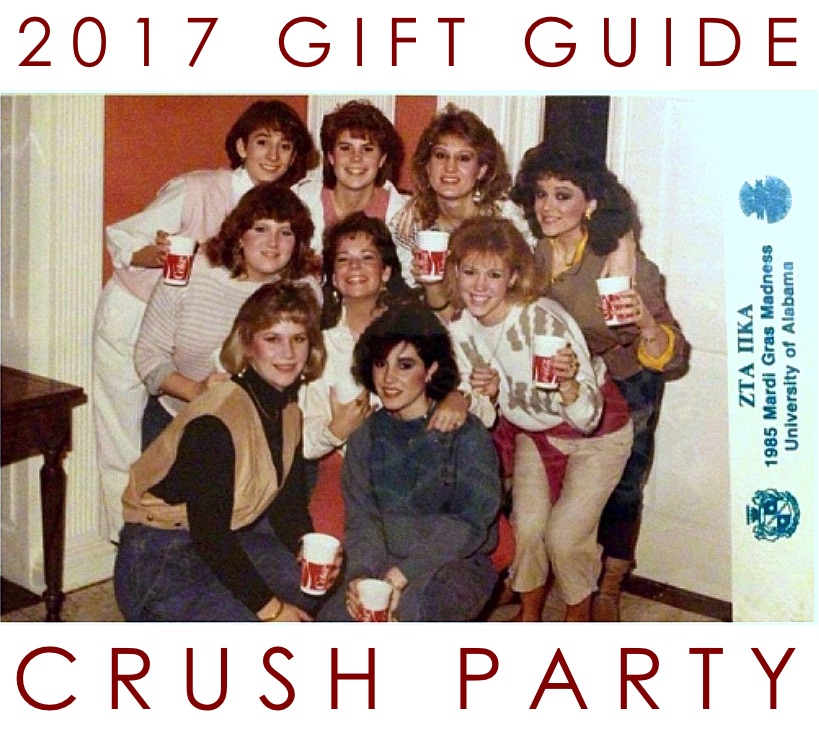 Gift Guide #4: Crush Party